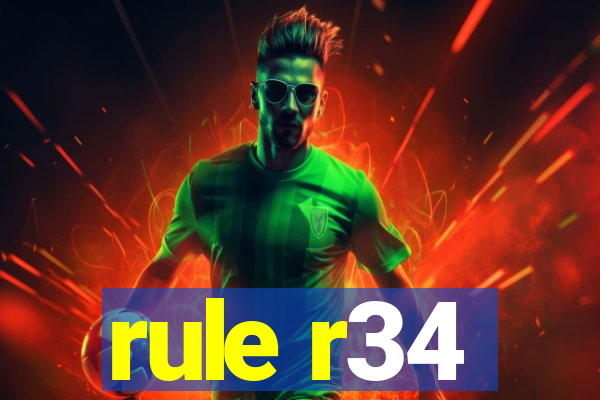 rule r34